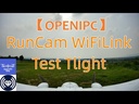 RunCam WiFiLink 1080P (Basado en OpenIPC)